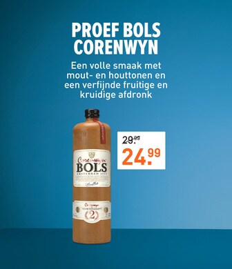 Proef Bols Corenwyn. Een volle smaak met mout- en houttonen en een verfijnde fruitige en kruidige afdronk